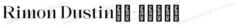 Rimon Dustin字体字体转换